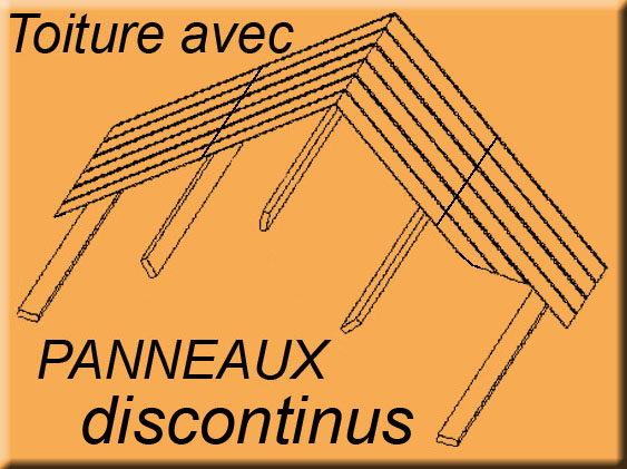 toiture avec pannes + panneaux discontinus